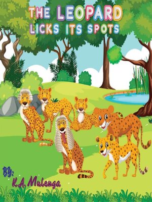 cover image of The Leopard Licks Its Spots